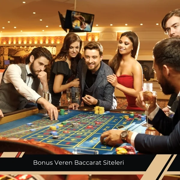 Bonus Veren Baccarat Siteler